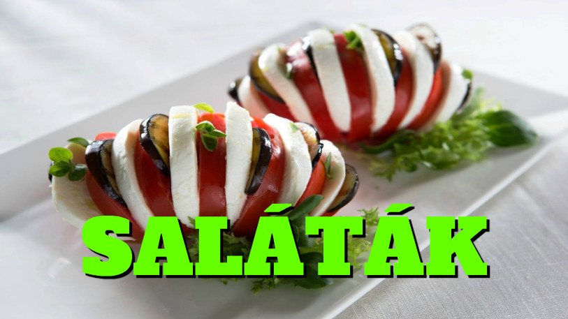 Saláták – enyhülés a nyári melegben