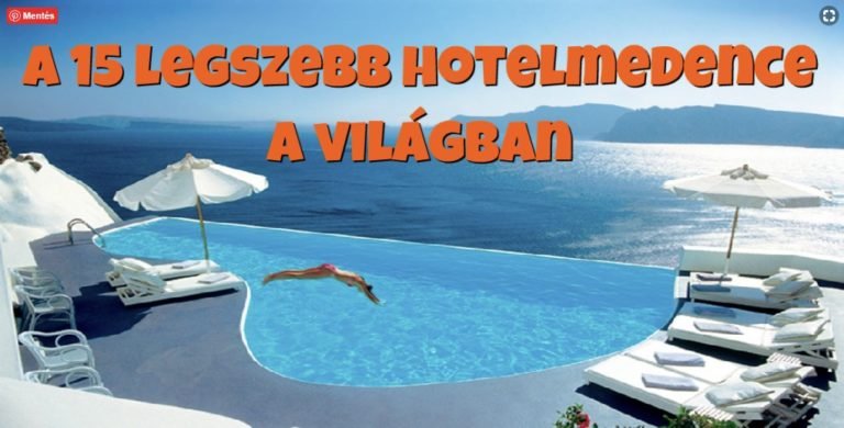A 15 legszebb hotelmedence a világban