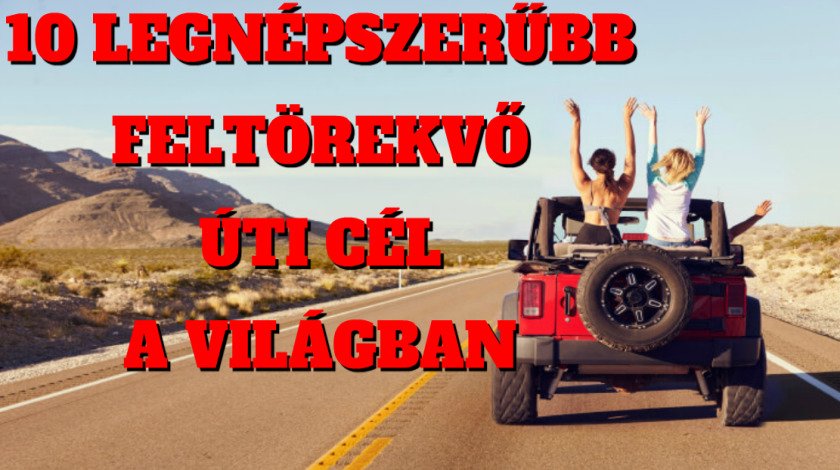 A legnépszerűbb feltörekvő úti célok