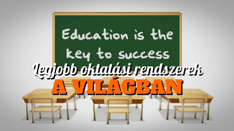 Legjobb oktatási rendszerek a világban