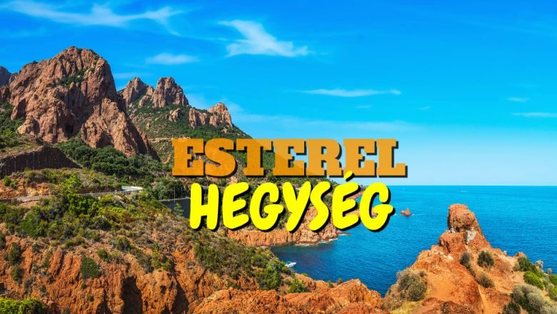 Massif de l’Esterel hegység vörös sziklái