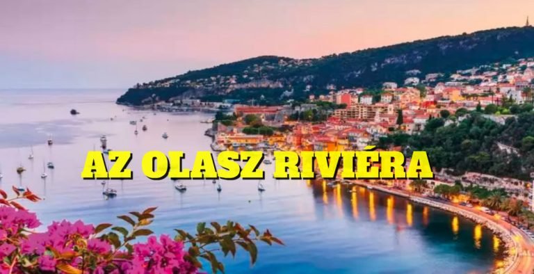 Olasz Riviéra  – Ligur tengerpart